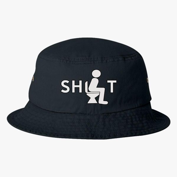 Shit Bucket Hat (Embroidered) | Hatsline.com